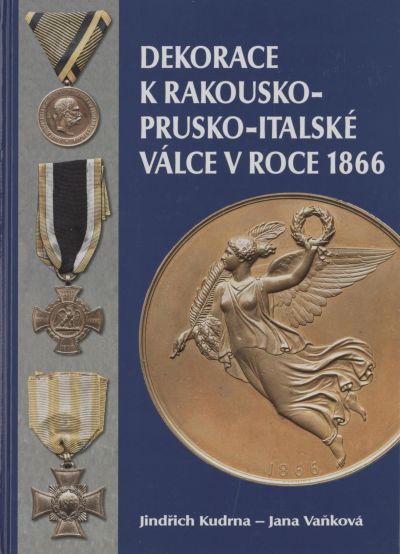 Dekorace k rakousko-prusko-italské válce v roce 1866