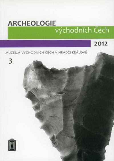 ARCHEOLOGIE VÝCHODNÍCH ČECH 03 (2012)